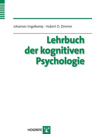 Buchcover Lehrbuch der kognitiven Psychologie | Johannes Engelkamp | EAN 9783801719296 | ISBN 3-8017-1929-4 | ISBN 978-3-8017-1929-6