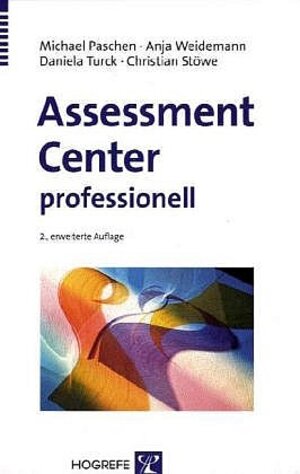 Buchcover Assessment Center professionell | Michael Paschen | EAN 9783801719371 | ISBN 3-8017-1937-5 | ISBN 978-3-8017-1937-1