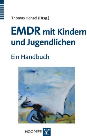 Buchcover EMDR mit Kindern und Jugendlichen  | EAN 9783801719418 | ISBN 3-8017-1941-3 | ISBN 978-3-8017-1941-8