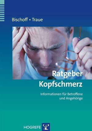 Buchcover Ratgeber Kopfschmerz | Claus Bischoff | EAN 9783801719586 | ISBN 3-8017-1958-8 | ISBN 978-3-8017-1958-6