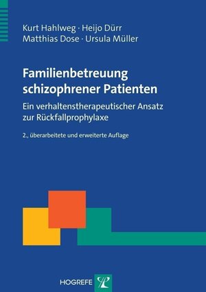 Buchcover Familienbetreuung schizophrener Patienten | Kurt Hahlweg | EAN 9783801719593 | ISBN 3-8017-1959-6 | ISBN 978-3-8017-1959-3