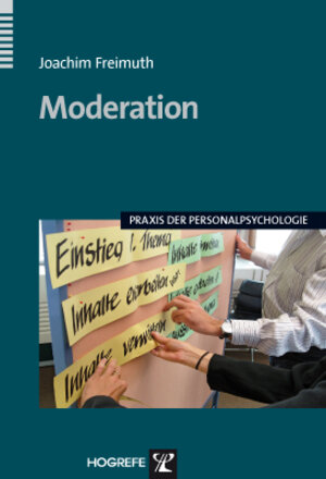Buchcover Moderation | Joachim Freimuth | EAN 9783801719692 | ISBN 3-8017-1969-3 | ISBN 978-3-8017-1969-2