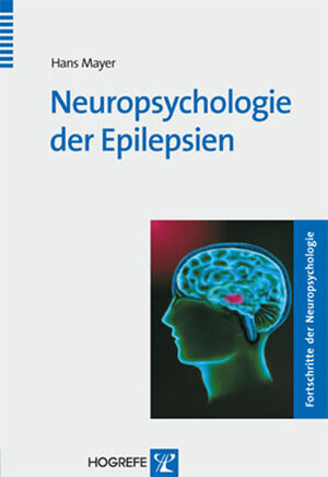 Buchcover Neuropsychologie der Epilepsien | Hans Mayer | EAN 9783801719760 | ISBN 3-8017-1976-6 | ISBN 978-3-8017-1976-0