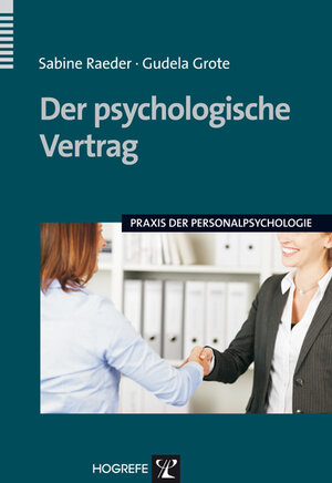 Buchcover Der psychologische Vertrag | Sabine Raeder | EAN 9783801720094 | ISBN 3-8017-2009-8 | ISBN 978-3-8017-2009-4