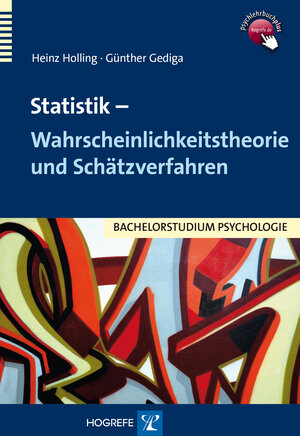 Buchcover Statistik – Wahrscheinlichkeitstheorie und Schätzverfahren | Heinz Holling | EAN 9783801721350 | ISBN 3-8017-2135-3 | ISBN 978-3-8017-2135-0