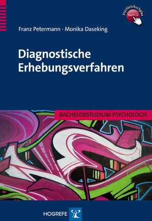 Buchcover Diagnostische Erhebungsverfahren | Franz Petermann | EAN 9783801721473 | ISBN 3-8017-2147-7 | ISBN 978-3-8017-2147-3
