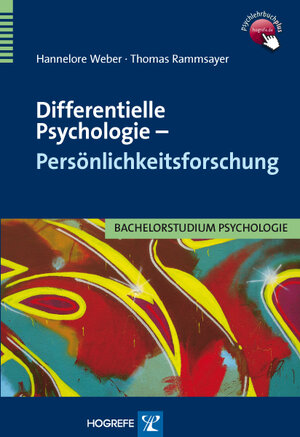 Buchcover Differentielle Psychologie – Persönlichkeitsforschung | Hannelore Weber | EAN 9783801721725 | ISBN 3-8017-2172-8 | ISBN 978-3-8017-2172-5