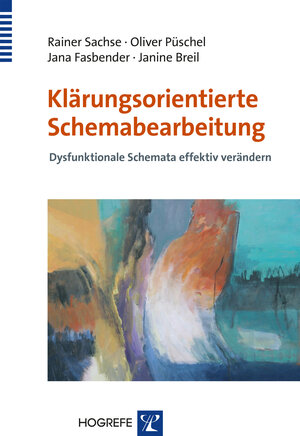 Buchcover Klärungsorientierte Schemabearbeitung | Rainer Sachse | EAN 9783801721909 | ISBN 3-8017-2190-6 | ISBN 978-3-8017-2190-9