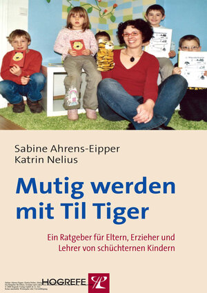 Buchcover Mutig werden mit Til Tiger | Sabine Ahrens-Eipper | EAN 9783801722029 | ISBN 3-8017-2202-3 | ISBN 978-3-8017-2202-9