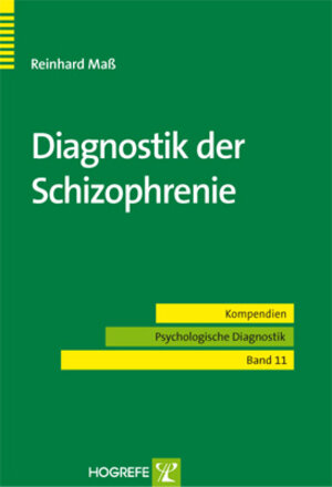 Buchcover Diagnostik der Schizophrenie | Reinhard Maß | EAN 9783801722074 | ISBN 3-8017-2207-4 | ISBN 978-3-8017-2207-4