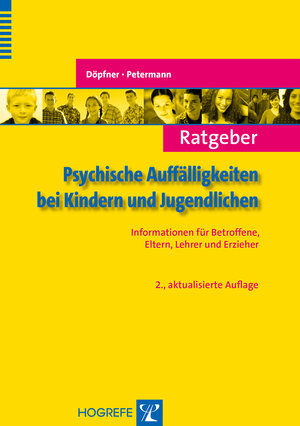 Buchcover Ratgeber Psychische Auffälligkeiten bei Kindern und Jugendlichen | Manfred Döpfner | EAN 9783801722081 | ISBN 3-8017-2208-2 | ISBN 978-3-8017-2208-1