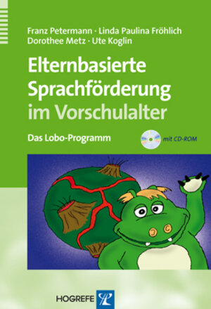 Buchcover Elternbasierte Sprachförderung im Vorschulalter | Franz Petermann | EAN 9783801722203 | ISBN 3-8017-2220-1 | ISBN 978-3-8017-2220-3