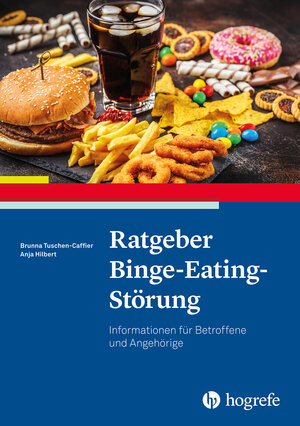 Buchcover Ratgeber Binge-Eating-Störung | Brunna Tuschen-Caffier | EAN 9783801722258 | ISBN 3-8017-2225-2 | ISBN 978-3-8017-2225-8