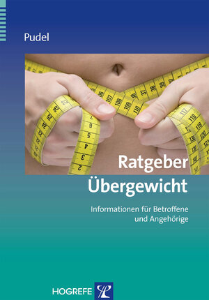 Buchcover Ratgeber Übergewicht | Volker Pudel | EAN 9783801722678 | ISBN 3-8017-2267-8 | ISBN 978-3-8017-2267-8