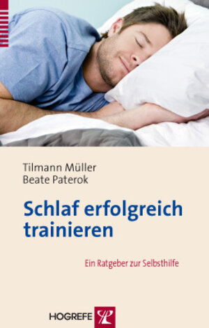 Buchcover Schlaf erfolgreich trainieren | Tilmann Müller | EAN 9783801722920 | ISBN 3-8017-2292-9 | ISBN 978-3-8017-2292-0