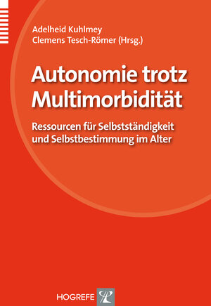 Buchcover Autonomie trotz Multimorbidität  | EAN 9783801722968 | ISBN 3-8017-2296-1 | ISBN 978-3-8017-2296-8