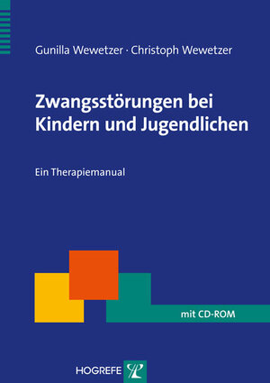 Buchcover Zwangsstörungen bei Kindern und Jugendlichen | Gunilla Wewetzer | EAN 9783801723439 | ISBN 3-8017-2343-7 | ISBN 978-3-8017-2343-9