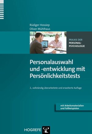 Buchcover Personalauswahl und -entwicklung mit Persönlichkeitstests | Rüdiger Hossiep | EAN 9783801723583 | ISBN 3-8017-2358-5 | ISBN 978-3-8017-2358-3