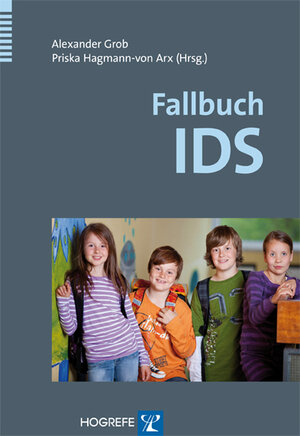 Buchcover Fallbuch IDS | EAN 9783801724122 | ISBN 3-8017-2412-3 | ISBN 978-3-8017-2412-2