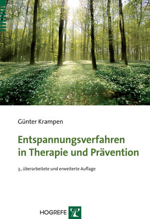 Buchcover Entspannungsverfahren in Therapie und Prävention | Günter Krampen | EAN 9783801724146 | ISBN 3-8017-2414-X | ISBN 978-3-8017-2414-6