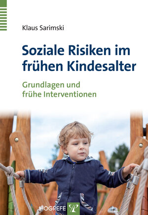 Buchcover Soziale Risiken im frühen Kindesalter | Klaus Sarimski | EAN 9783801724177 | ISBN 3-8017-2417-4 | ISBN 978-3-8017-2417-7