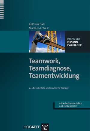 Buchcover Teamwork, Teamdiagnose, Teamentwicklung | Rolf van Dick | EAN 9783801724818 | ISBN 3-8017-2481-6 | ISBN 978-3-8017-2481-8
