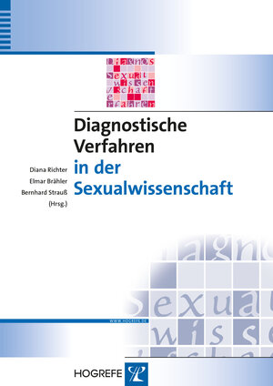 Buchcover Diagnostische Verfahren in der Sexualwissenschaft  | EAN 9783801725266 | ISBN 3-8017-2526-X | ISBN 978-3-8017-2526-6