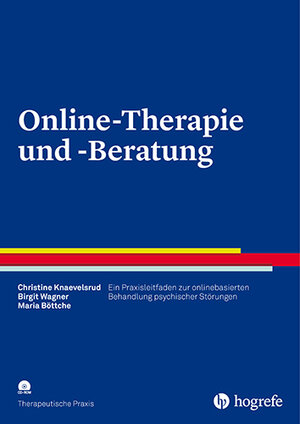 Buchcover Online-Therapie und -Beratung | Christine Knaevelsrud | EAN 9783801725624 | ISBN 3-8017-2562-6 | ISBN 978-3-8017-2562-4