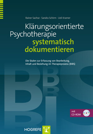 Buchcover Klärungsorientierte Psychotherapie systematisch dokumentieren | Rainer Sachse | EAN 9783801726546 | ISBN 3-8017-2654-1 | ISBN 978-3-8017-2654-6