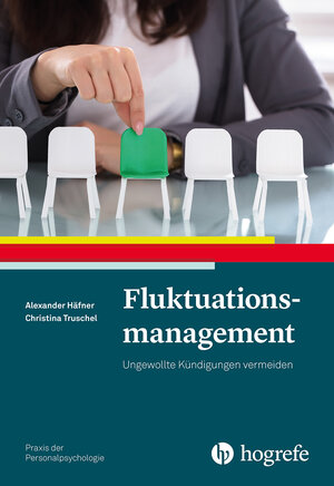Buchcover Fluktuationsmanagement | Alexander Häfner | EAN 9783801726676 | ISBN 3-8017-2667-3 | ISBN 978-3-8017-2667-6