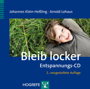 Buchcover Bleib locker | Johannes Klein-Heßling | EAN 9783801726942 | ISBN 3-8017-2694-0 | ISBN 978-3-8017-2694-2