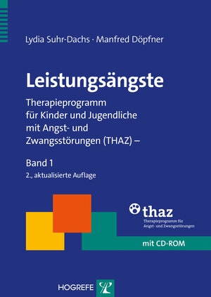 Buchcover Leistungsängste | Lydia Suhr-Dachs | EAN 9783801726959 | ISBN 3-8017-2695-9 | ISBN 978-3-8017-2695-9