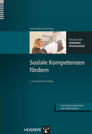 Buchcover Soziale Kompetenzen fördern | Uwe P. Kanning | EAN 9783801726973 | ISBN 3-8017-2697-5 | ISBN 978-3-8017-2697-3