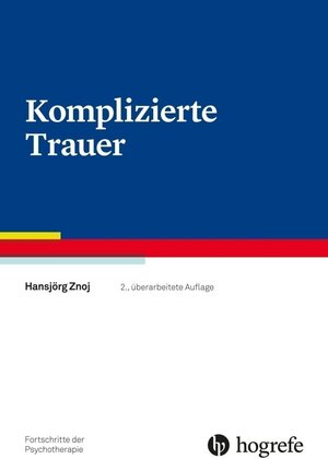 Buchcover Komplizierte Trauer | Hansjörg Znoj | EAN 9783801727208 | ISBN 3-8017-2720-3 | ISBN 978-3-8017-2720-8