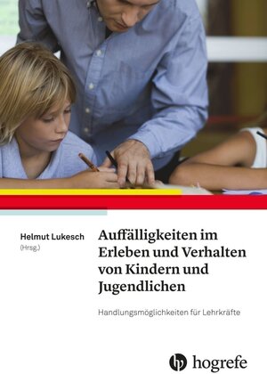 Buchcover Auffälligkeiten im Erleben und Verhalten von Kindern und Jugendlichen  | EAN 9783801727468 | ISBN 3-8017-2746-7 | ISBN 978-3-8017-2746-8
