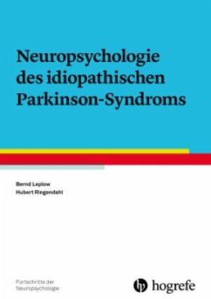 Buchcover Neuropsychologie des idiopathischen Parkinson-Syndroms | Bernd Leplow | EAN 9783801727475 | ISBN 3-8017-2747-5 | ISBN 978-3-8017-2747-5