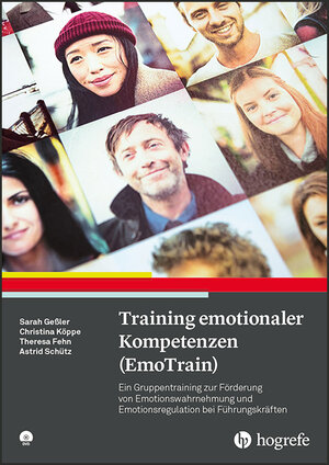 Buchcover Training emotionaler Kompetenzen (EmoTrain) | Sarah Geßler | EAN 9783801727956 | ISBN 3-8017-2795-5 | ISBN 978-3-8017-2795-6
