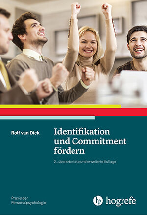 Buchcover Identifikation und Commitment fördern | van Dick | EAN 9783801728069 | ISBN 3-8017-2806-4 | ISBN 978-3-8017-2806-9