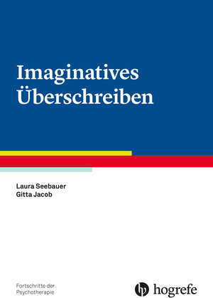 Buchcover Imaginatives Überschreiben | Laura Seebauer | EAN 9783801728212 | ISBN 3-8017-2821-8 | ISBN 978-3-8017-2821-2