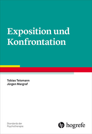 Buchcover Exposition und Konfrontation | Tobias Teismann | EAN 9783801728250 | ISBN 3-8017-2825-0 | ISBN 978-3-8017-2825-0