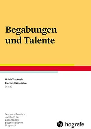 Buchcover Begabungen und Talente  | EAN 9783801728465 | ISBN 3-8017-2846-3 | ISBN 978-3-8017-2846-5