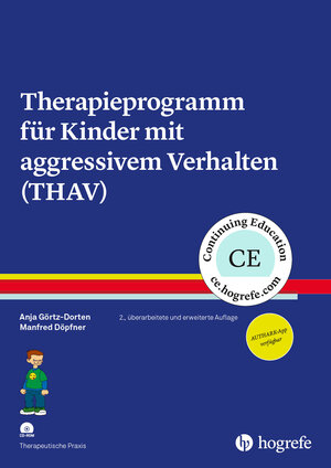 Buchcover Therapieprogramm für Kinder mit aggressivem Verhalten (THAV) | Anja Görtz-Dorten | EAN 9783801728915 | ISBN 3-8017-2891-9 | ISBN 978-3-8017-2891-5
