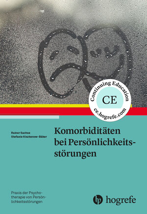 Buchcover Komorbiditäten bei Persönlichkeitsstörungen | Rainer Sachse | EAN 9783801729950 | ISBN 3-8017-2995-8 | ISBN 978-3-8017-2995-0