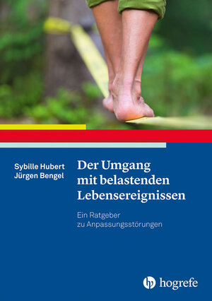 Buchcover Der Umgang mit belastenden Lebensereignissen | Sybille Hubert | EAN 9783801729998 | ISBN 3-8017-2999-0 | ISBN 978-3-8017-2999-8