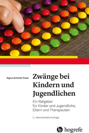 Buchcover Zwänge bei Kindern und Jugendlichen | Sigrun Schmidt-Traub | EAN 9783801730703 | ISBN 3-8017-3070-0 | ISBN 978-3-8017-3070-3