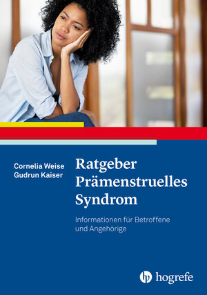 Buchcover Ratgeber Prämenstruelles Syndrom | Cornelia Weise | EAN 9783801730895 | ISBN 3-8017-3089-1 | ISBN 978-3-8017-3089-5