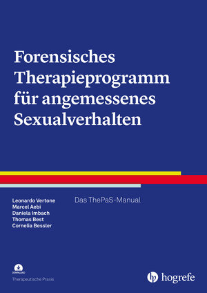 Buchcover Forensisches Therapieprogramm für angemessenes Sexualverhalten | Leonardo Vertone | EAN 9783801731410 | ISBN 3-8017-3141-3 | ISBN 978-3-8017-3141-0