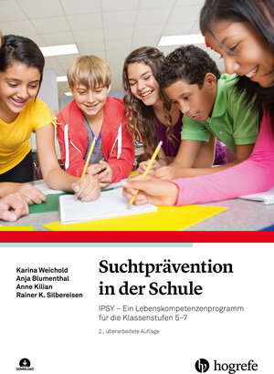 Buchcover Suchtprävention in der Schule | Karina Weichold | EAN 9783801732158 | ISBN 3-8017-3215-0 | ISBN 978-3-8017-3215-8