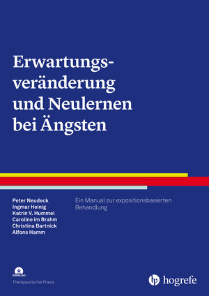 Buchcover Erwartungsveränderung und Neulernen bei Ängsten | Peter Neudeck | EAN 9783801732257 | ISBN 3-8017-3225-8 | ISBN 978-3-8017-3225-7