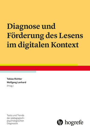 Buchcover Diagnose und Förderung des Lesens im digitalen Kontext  | EAN 9783801732561 | ISBN 3-8017-3256-8 | ISBN 978-3-8017-3256-1
